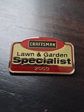 Vintage 2009 Craftsman "Lawn & Garden Specialist" Service Pin